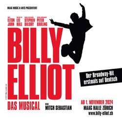 01.11.2024 - 23.03.2025 Billy Elliot - La comédie musicale - pour la première fois en allemand