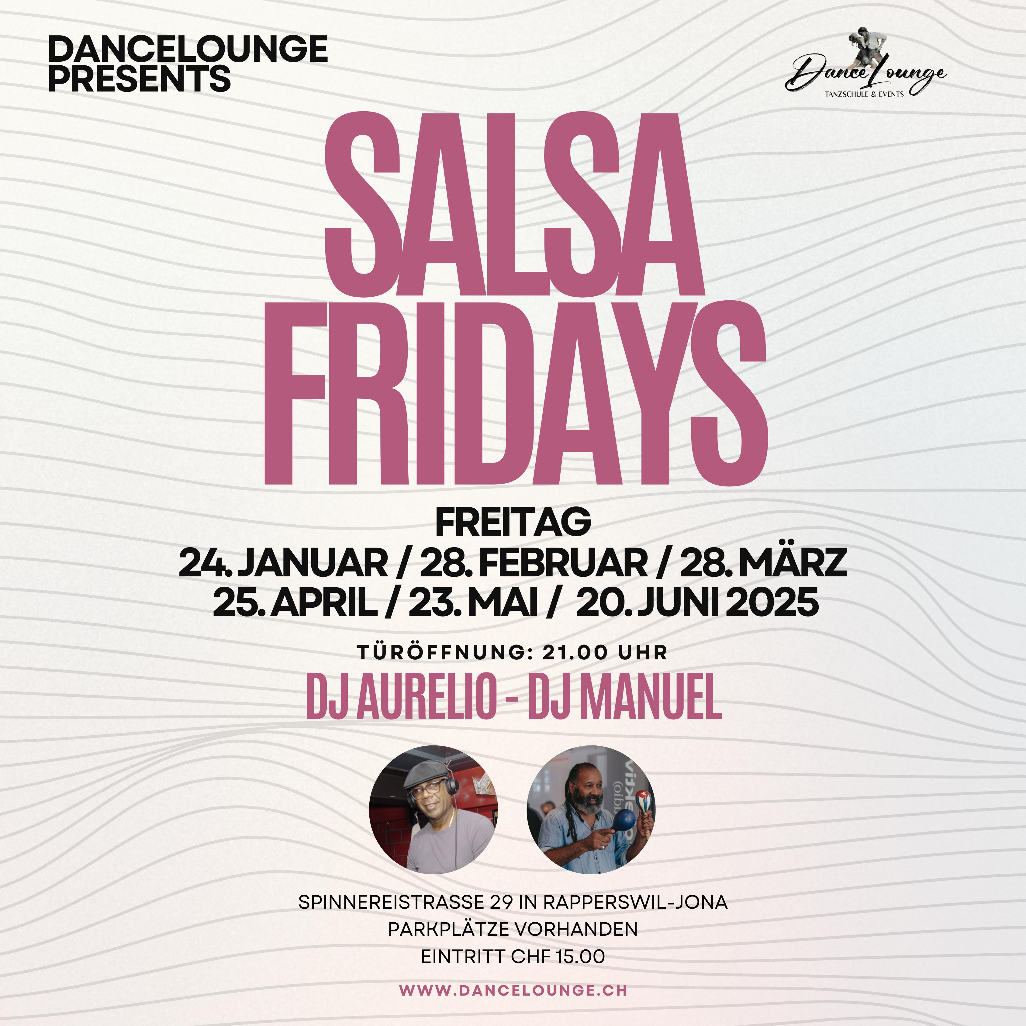 Promo: Salsa Fridays 2025 im Event, Rapperswil-Jona mit den DJs Aurelio & Manuel.